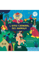 L'afro carnaval des animaux