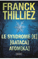 Le syndrome [e] / [gataca] / atom[ka]