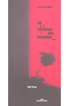 Au royaume des aveugles - 2002