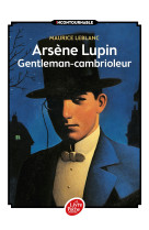 Arsène lupin gentleman-cambrioleur - texte intégral