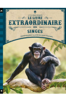 Le livre extraordinaire des singes