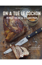 On a tué le cochon