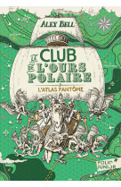 Le club de l'ours polaire