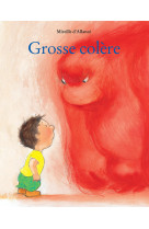 Grosse colère