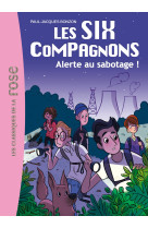 Les six compagnons 02 - alerte au sabotage !