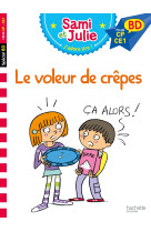 Sami et julie bd : le voleur de crêpes