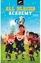 All blacks academy - tome 3 - un tournoi inoubliable