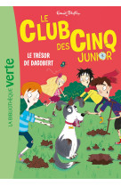 Le club des cinq junior 11 - le trésor de dagobert