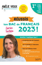 Réussis ton bac de français 2023 avec amélie vioux  - 1res stmg - sti2d - st2s - stl - std2a - sthr