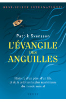 L'evangile des anguilles