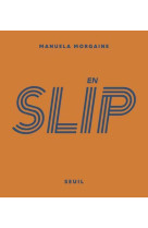 En slip