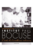 Institut paul bocuse - l'école de l'excellence culinaire