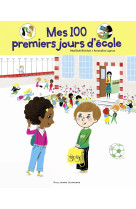 Mes 100 premiers jours d'école