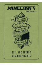 Minecraft : le livre secret des survivants