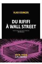 Du rififi à wall street