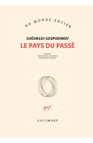 Le pays du passé