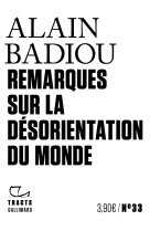 Remarques sur la désorientation du monde