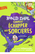 Comment échapper aux sorcières