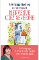 Bienvenue chez séverine