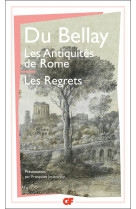 Les antiquités de rome - les regrets