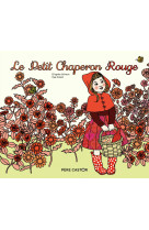 Le petit chaperon rouge