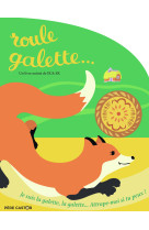 Roule galette...