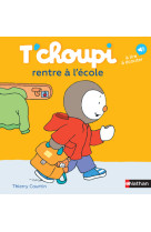 T'choupi rentre à l'école