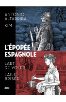 L'épopée espagnole