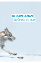 La course du loup