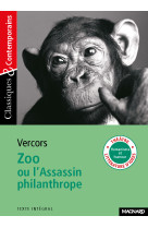 Zoo ou l'assassin philanthrope - classiques et contemporains