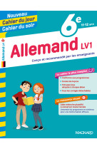 Allemand 6e - cahier du jour cahier du soir