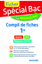 Spécial bac compil de fiches maths, physique-chimie svt 1re