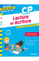 Lecture et écriture cp - nouveau cahier du jour cahier du soir