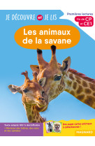 Je découvre et je lis cp et ce1 - les animaux de la savane