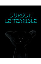 Ourson le terrible