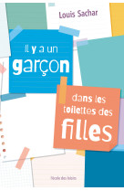 Il y a un garçon dans les toilettes des filles (poche)