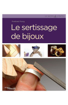 Le sertissage de bijoux