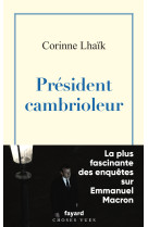 Président cambrioleur