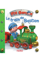 Le train de bastien, tome 5