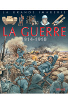 La guerre 1914-1918