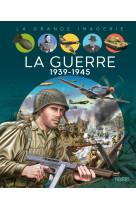 La guerre 1939-1945