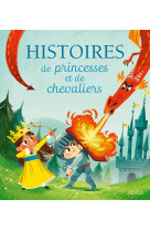 Histoires de princesses et de chevaliers