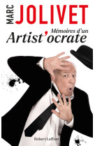 Mémoires d'un artist'ocrate