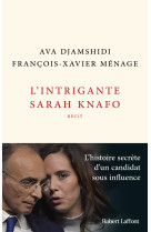 L'intrigante sarah knafo