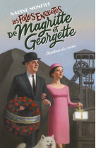 Les folles enquêtes de magritte et georgette - charleroi du crime