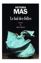 Le bal des folles