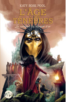 L'age des ténèbres - tome 1