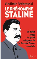 Le phénomène staline