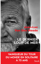 Le dernier loup de mer