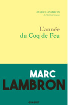 L'année du coq de feu